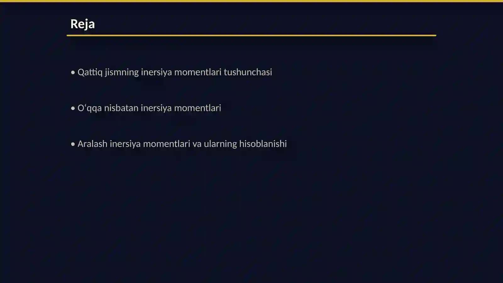 Qattiq jismning inersiya momentlari (oʻqqa nisbatan va aralash) 2