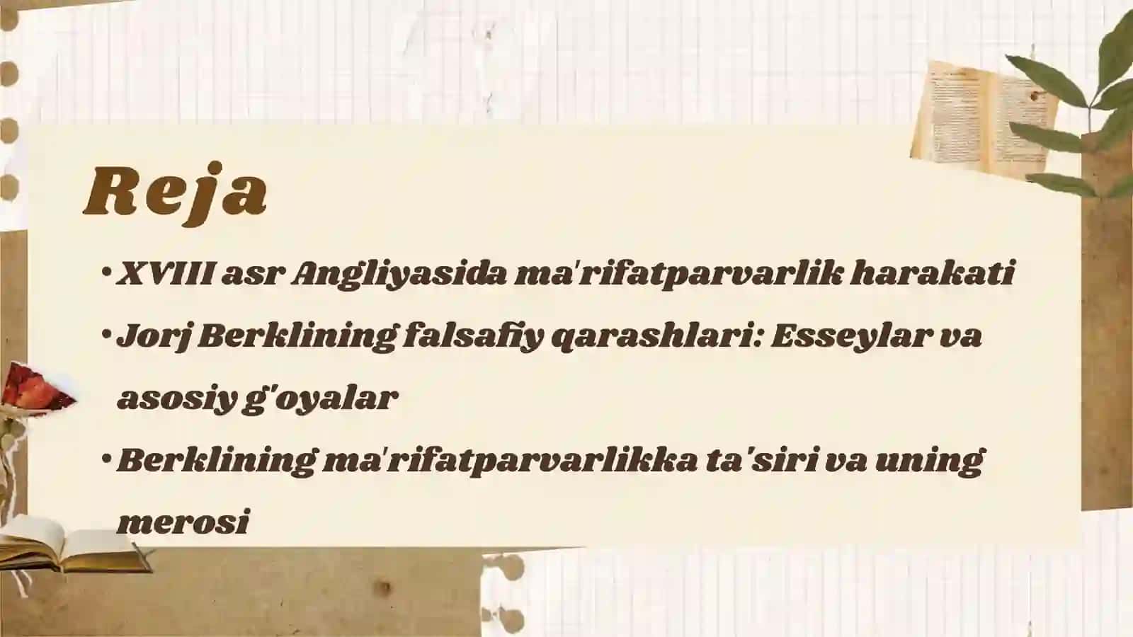 XVIII asr Angliyada maʼrifatparvar rivoji.Jorj Berkli falsafasi 2