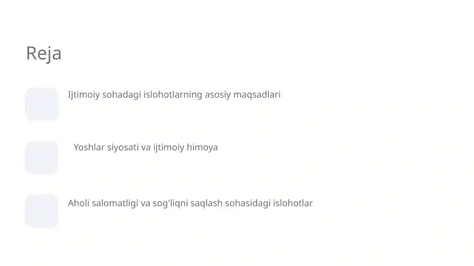 Ijtimoiy sohadagi islohotlar 2