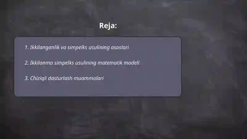 Ikkilanma simpleks usul 2