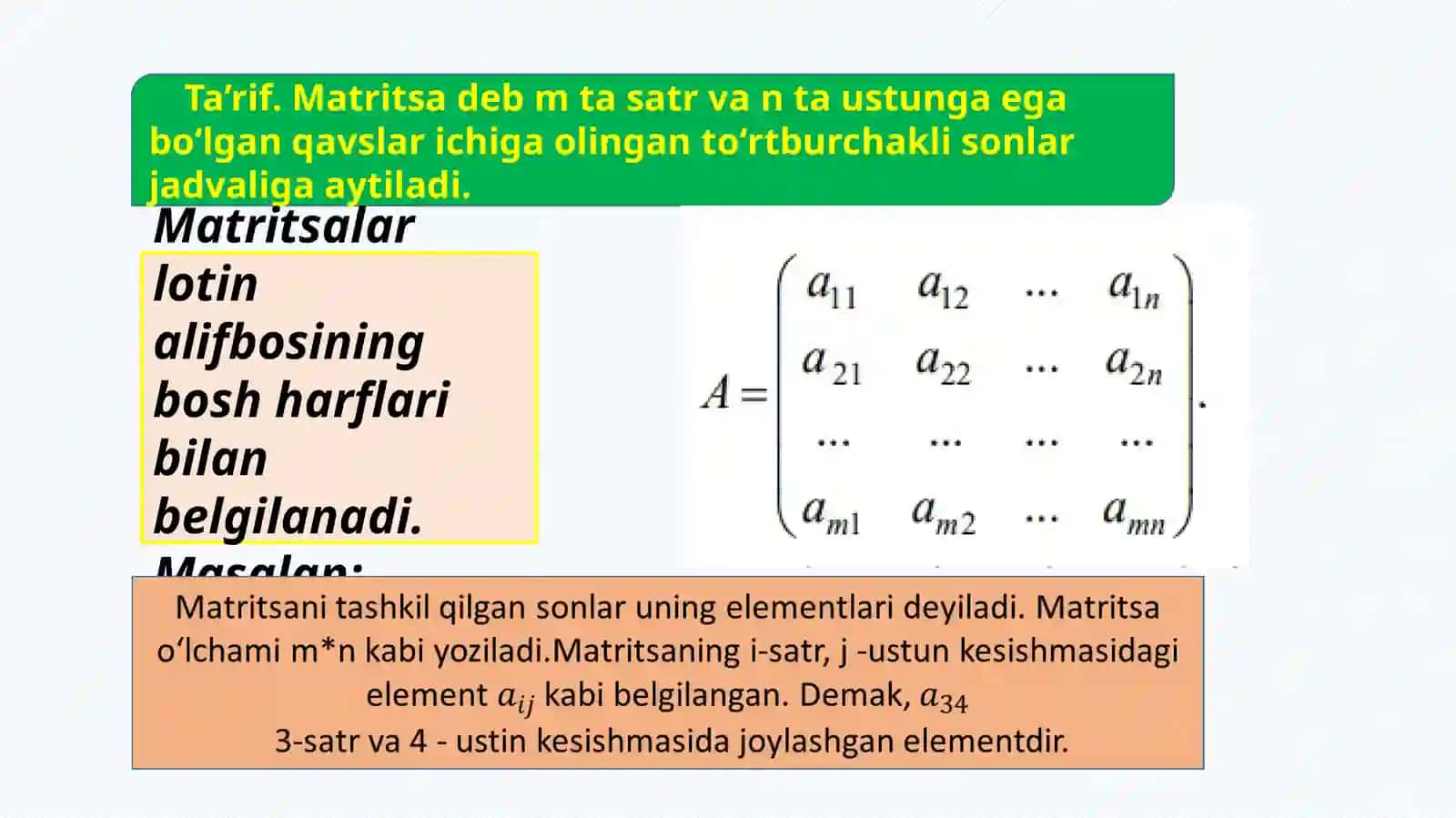 Matritsalar haqida tushuncha determinantlar nazariyasi elementlari yuqori tartibli determinant 2