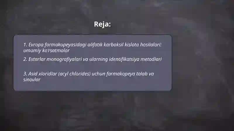 Evropa farmakopeyasining tarkibiga kirgan alifatik karbon kislotalar hosilalari va ularning tahlili 2