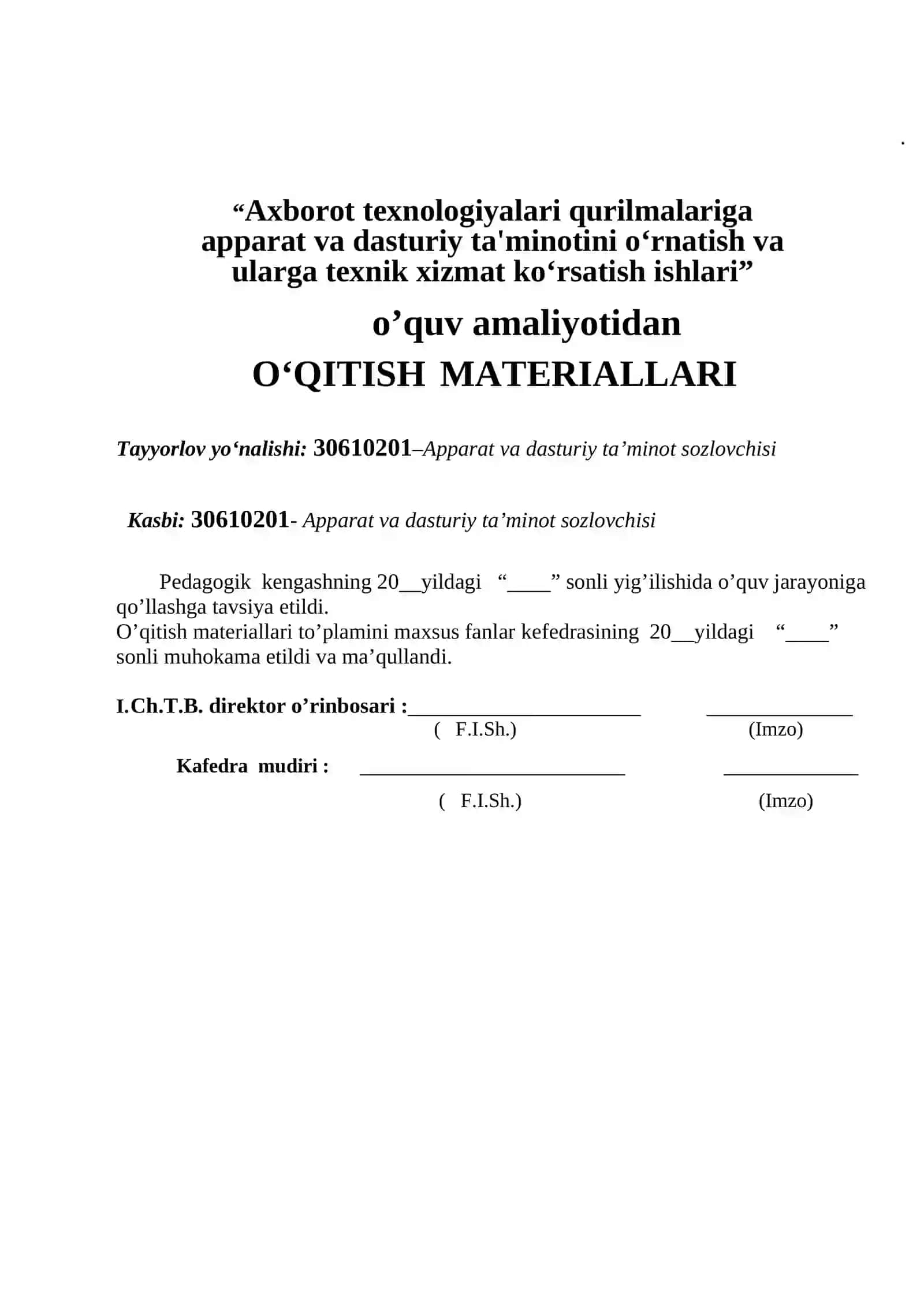 “Axborot texnologiyalari qurilmalariga apparat va dasturiy ta'minotini o‘rnatish va ularga texnik xizmat ko‘rsatish ishlari” o’quv amaliyotidan O‘QITISH MATERIALLARI 2