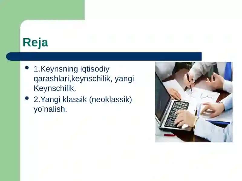 Keynsning iqtisodiy qarashlari, keynschilik, yangi keynschilik 2