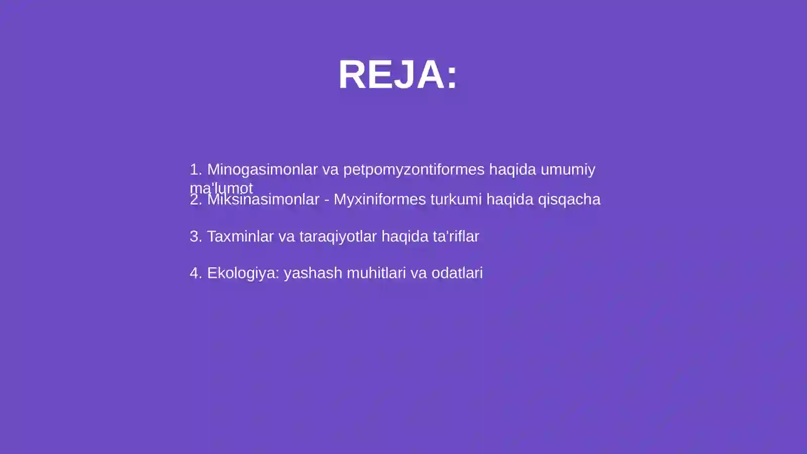 Minogasimonlar -petpomyzontiformes va miksinasimonlar-Myxiniflrmes turkumlari,ekologiyasi va ahamiyati 2