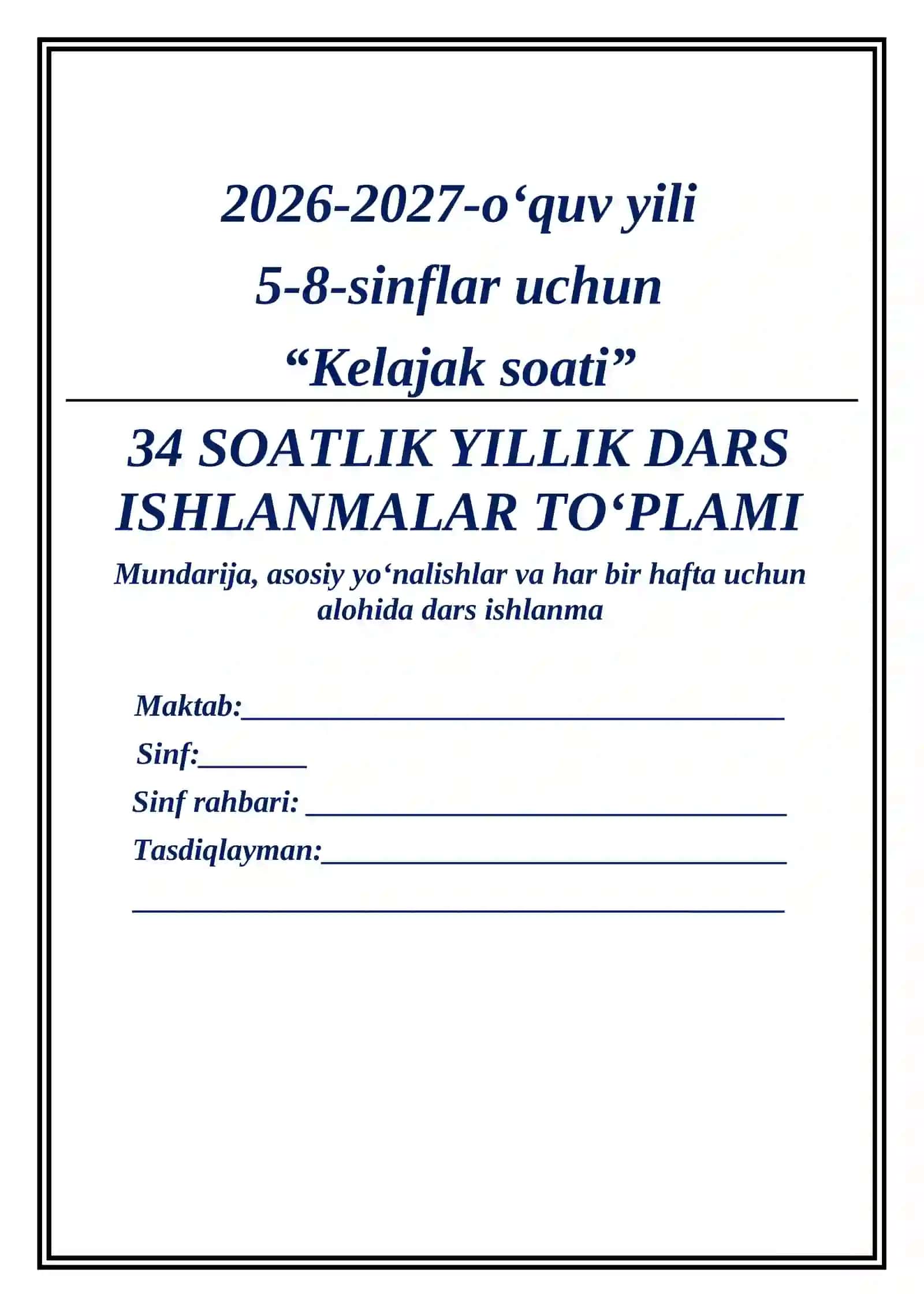 5-8-sinflar uchun 2026-2027-yil ish reja va dars ishlanmasi 2