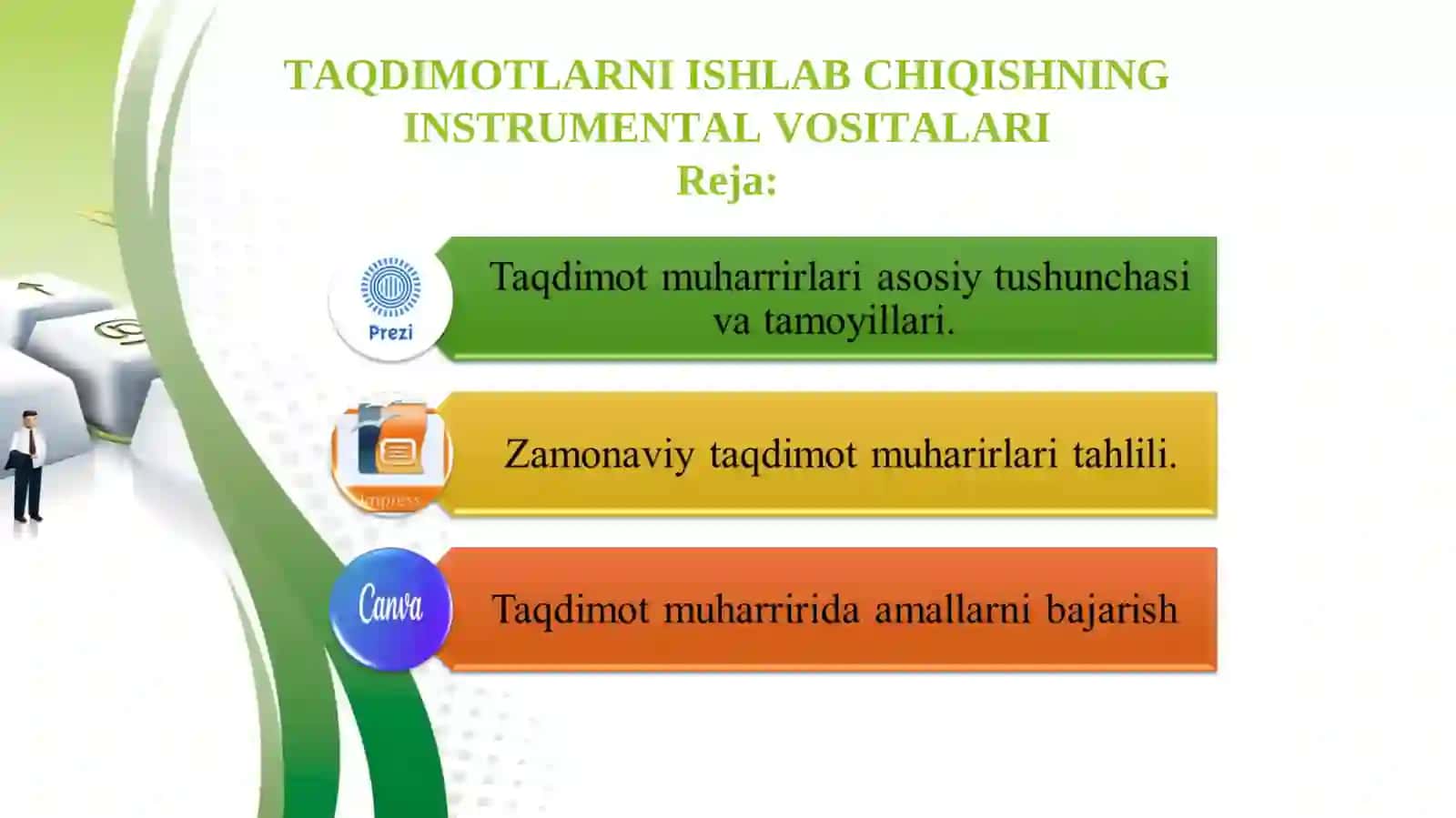 Taqdimotlarni ishlab chiqishning instrumental vositalari 2