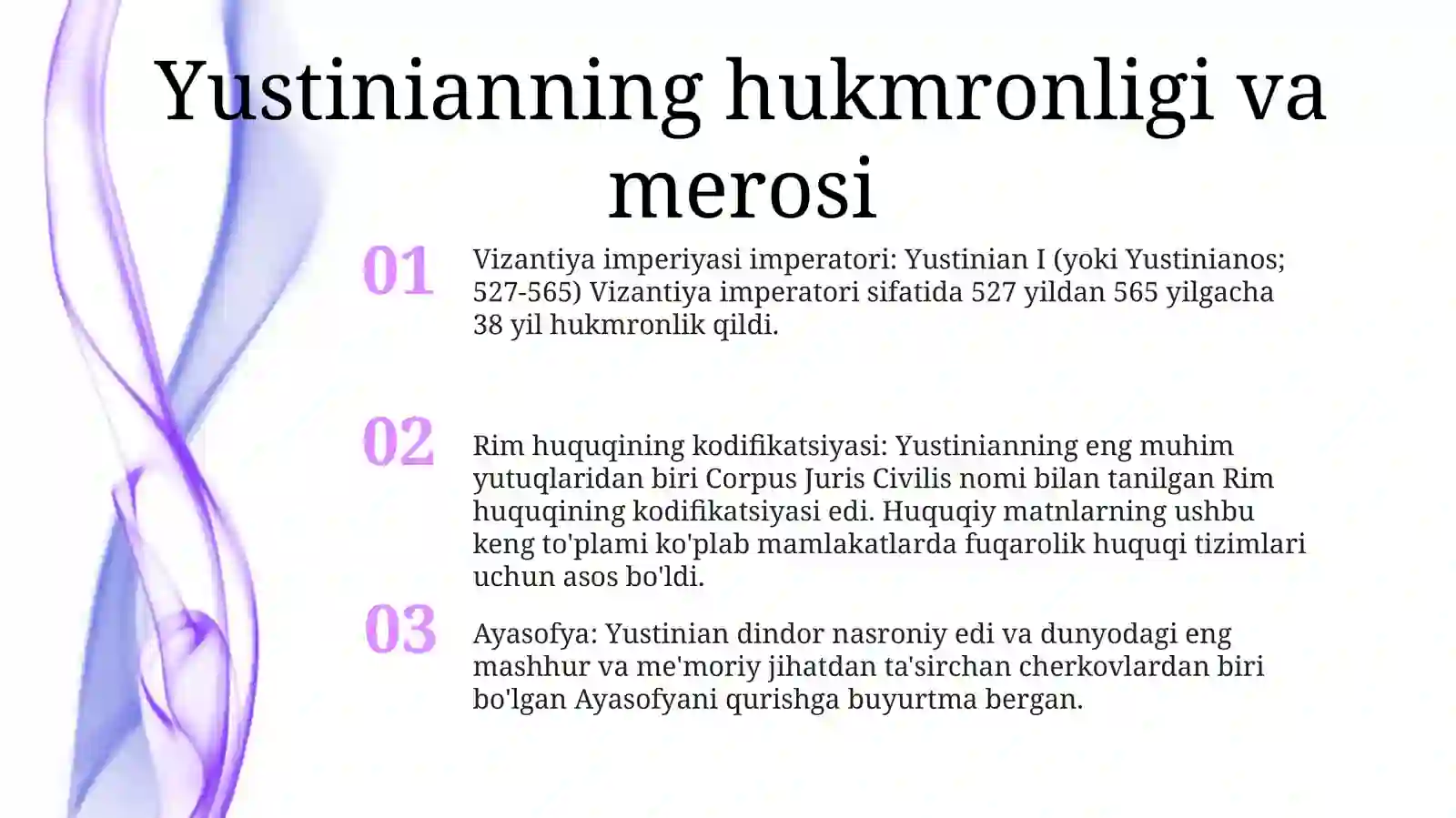 Yustinian Davri (527- 565-Yillar) 2