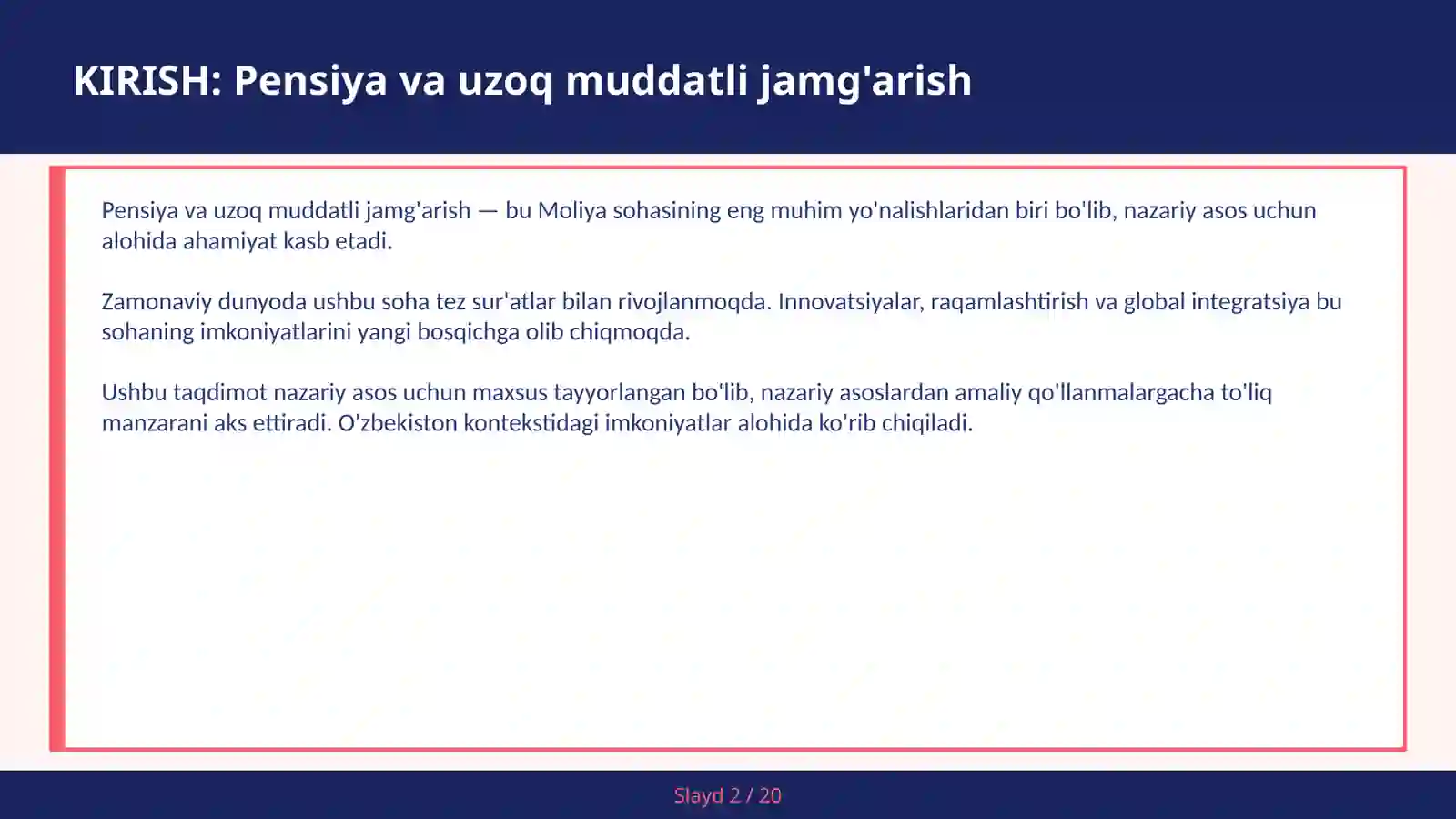 Pensiya va uzoq muddatli jamg'arish 2