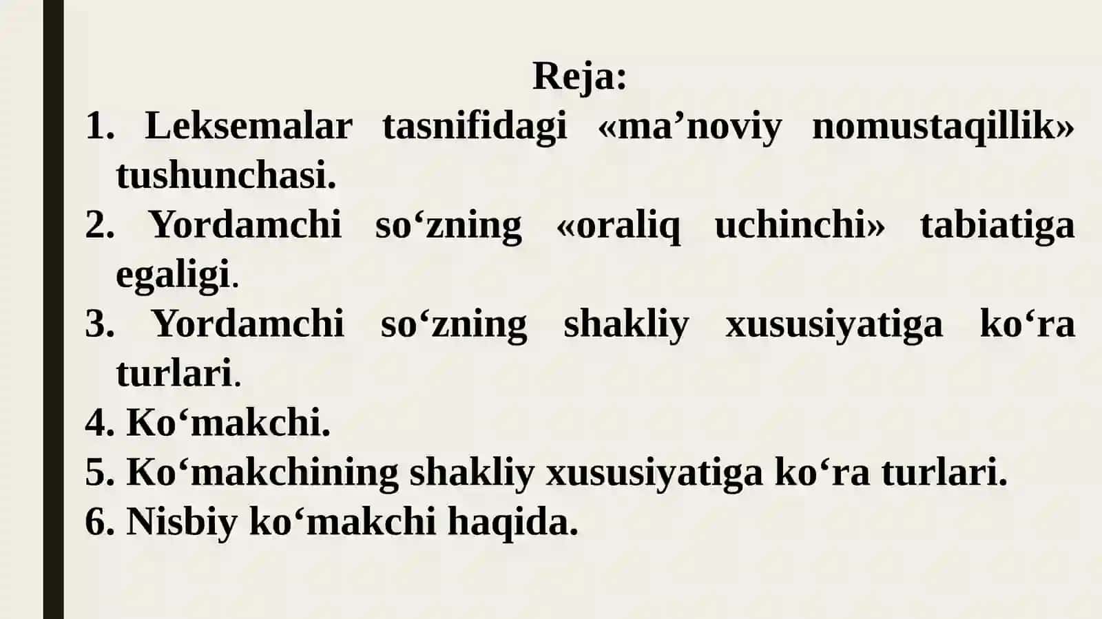 Hozirgi oʻzbek tilida yordamchi soʻzlar. Koʻmakchi 2