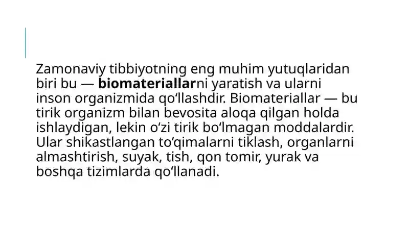 Biomateriallar (Tibbiyot) 2