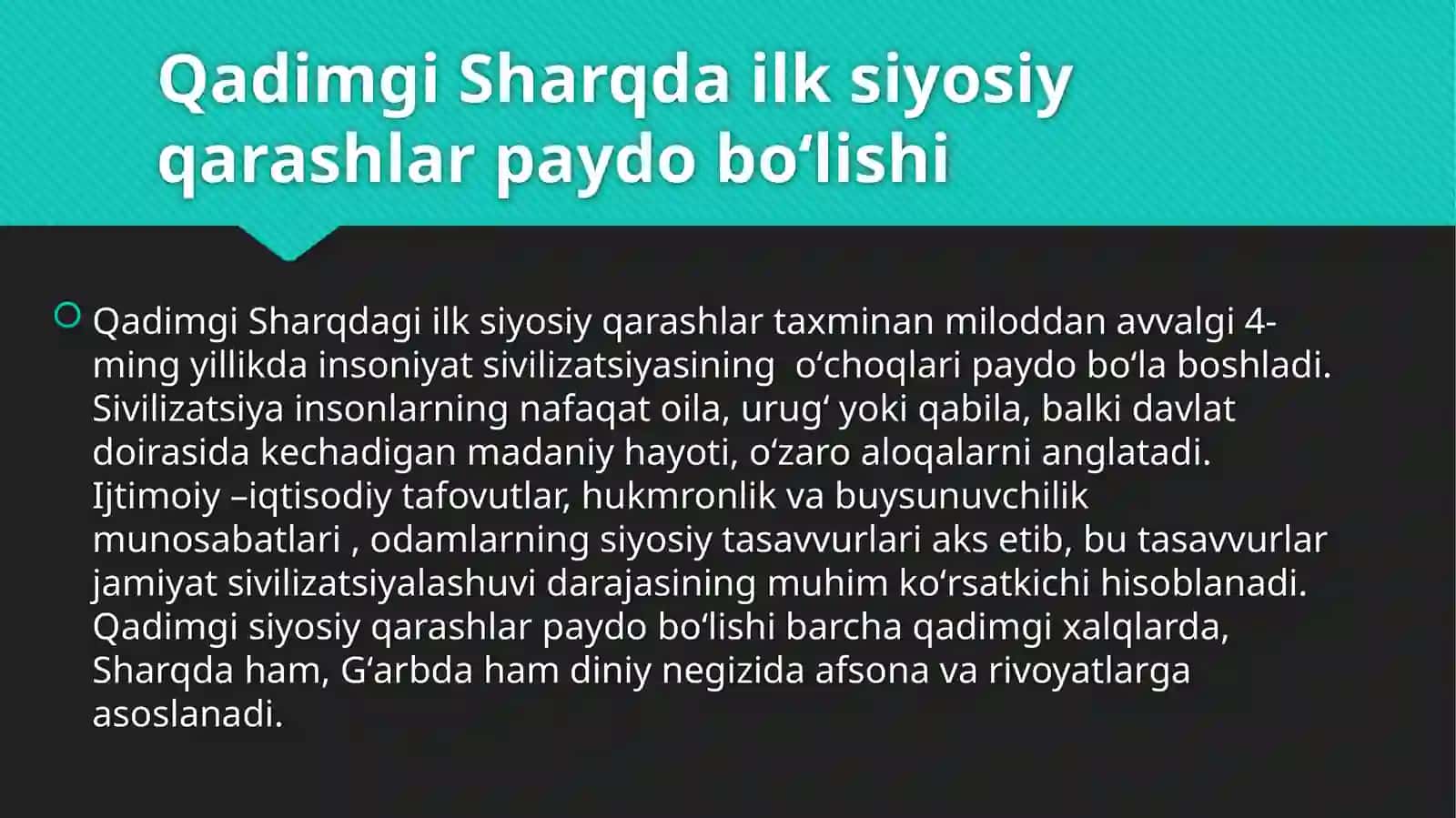 Qadimgi Sharq va Gʻarbdagi ilk siyosiy     qarashlar 2