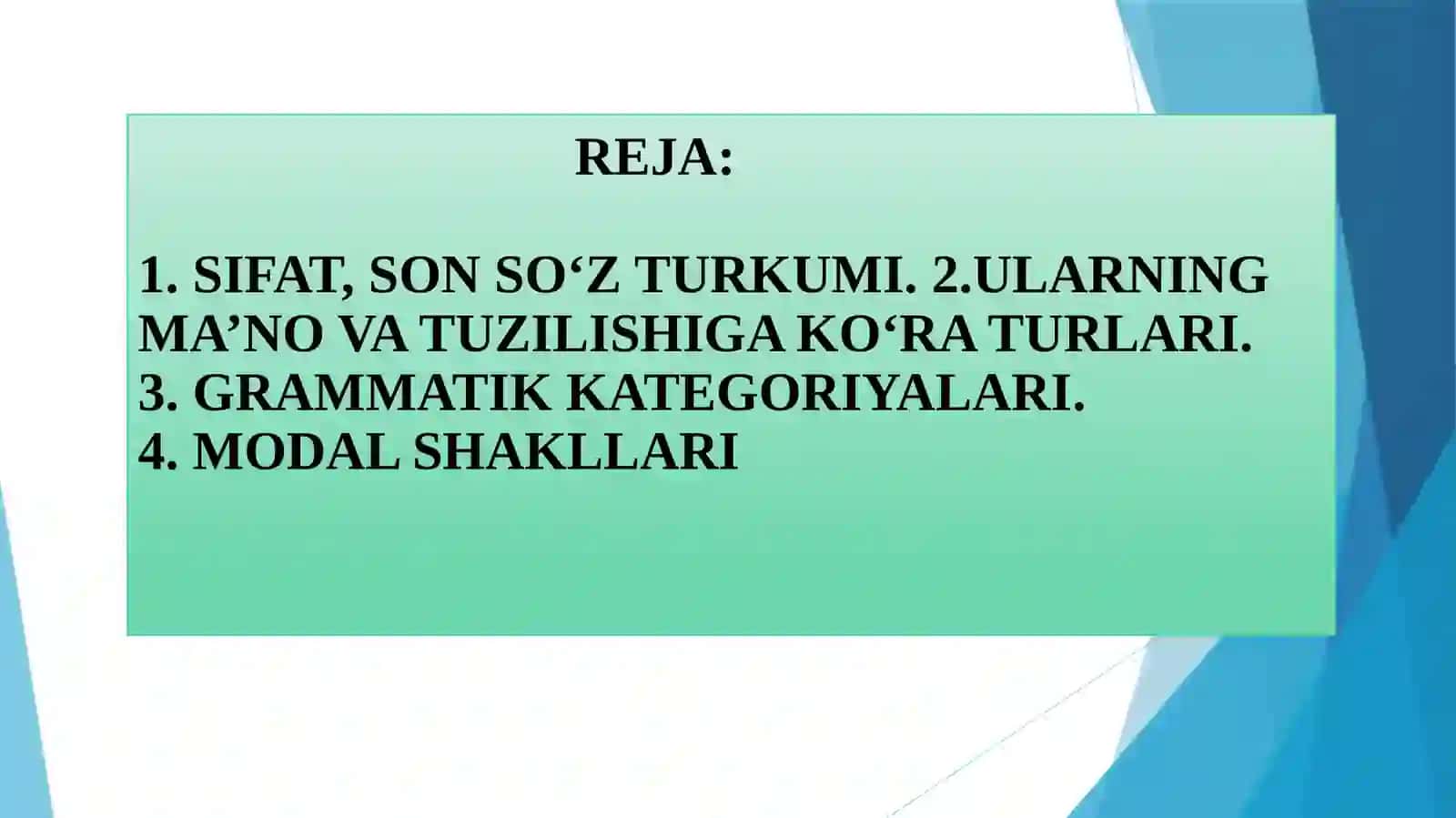 MUSTAQIL SO’Z TURKUMLARI.SIFAT, SONSO‘Z TURKUMI 2