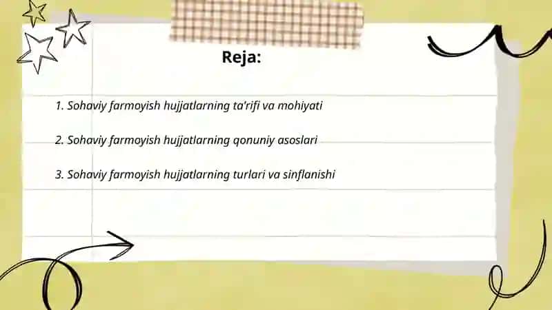 Sohaviy farmoyish hujjatlarning xususiyatlari va axamyatlari 2