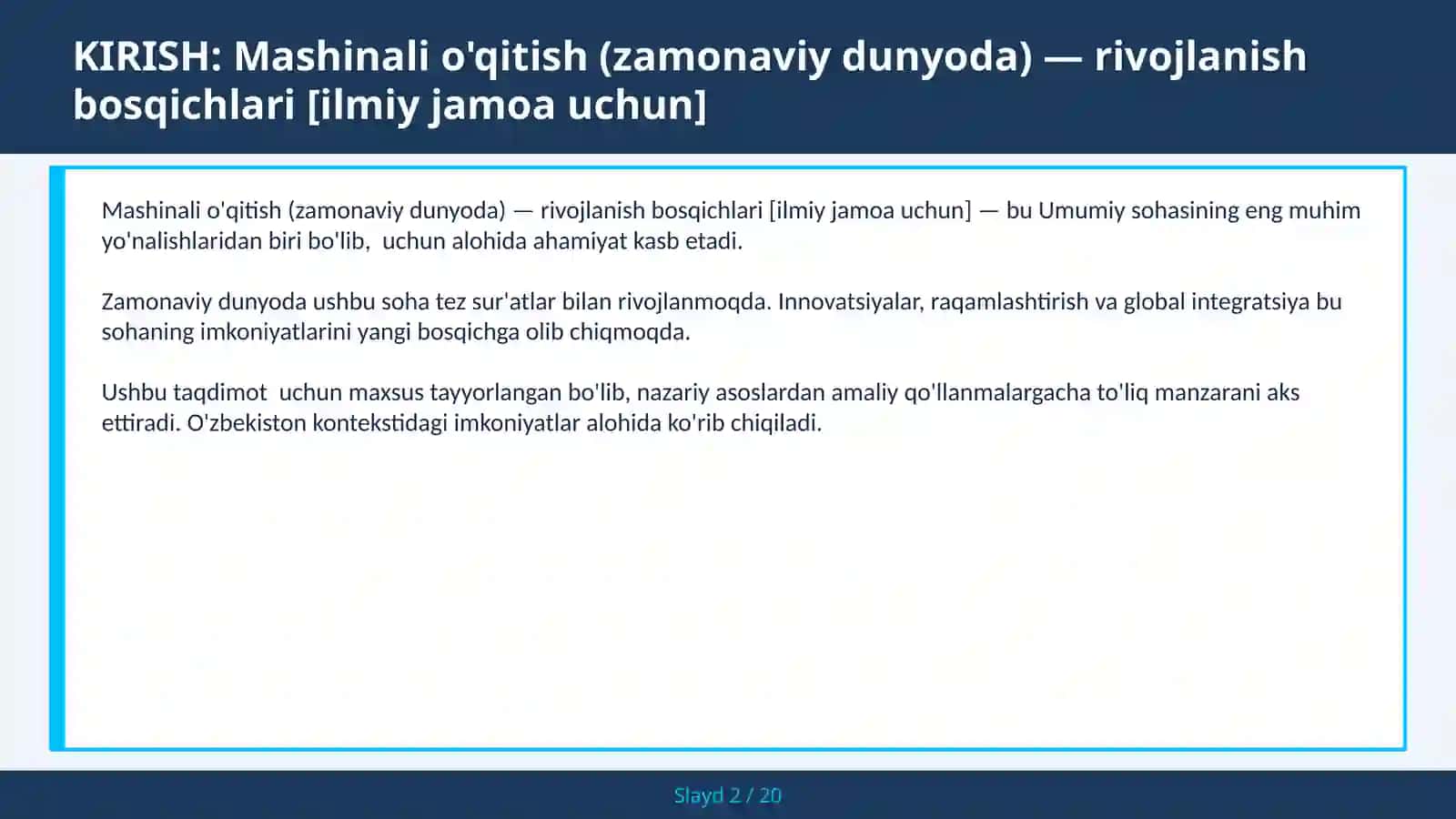 Mashinali o'qitish (zamonaviy dunyoda) — rivojlanish bosqichlari [ilmiy jamoa uchun] 2