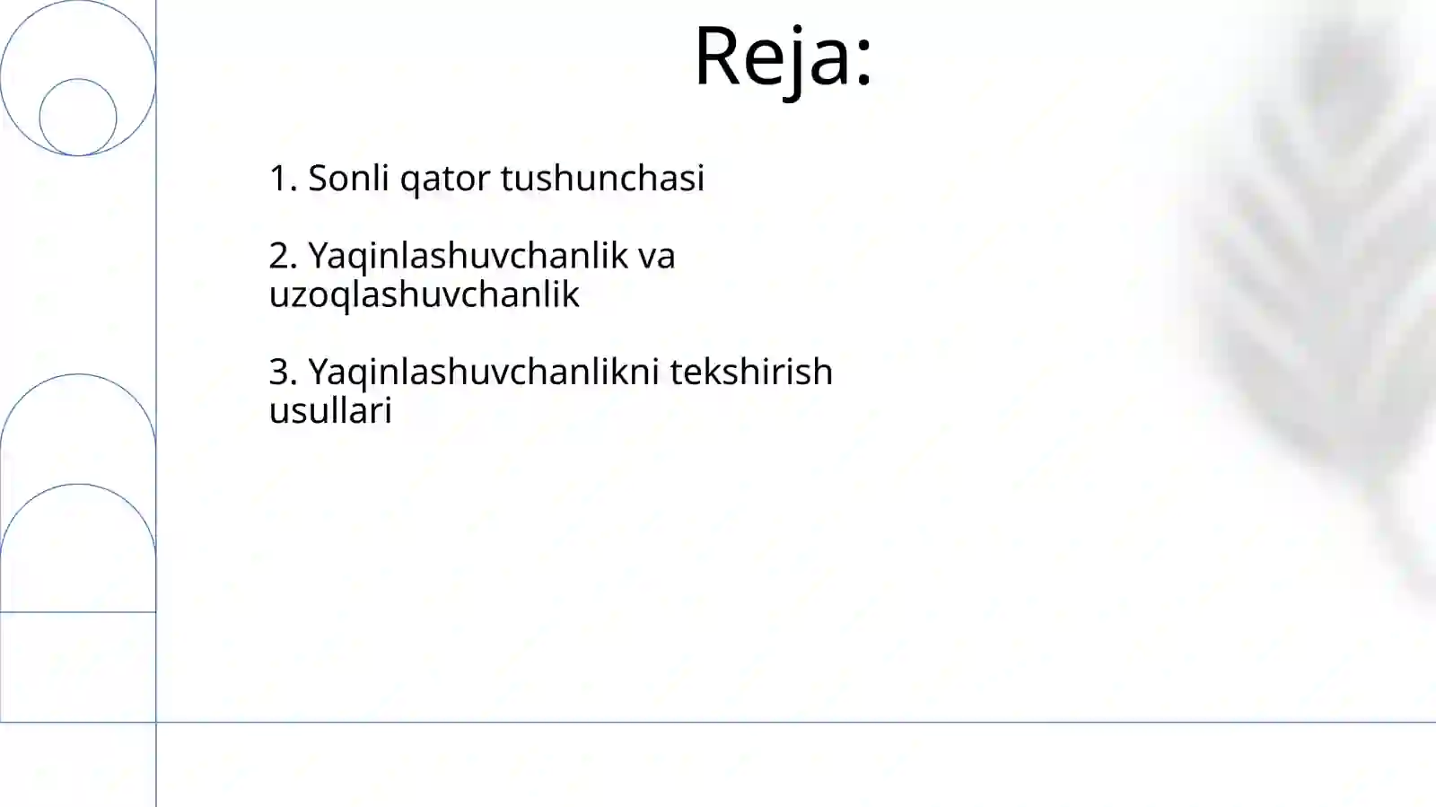 Sonli qatorlar tushunchasi 2