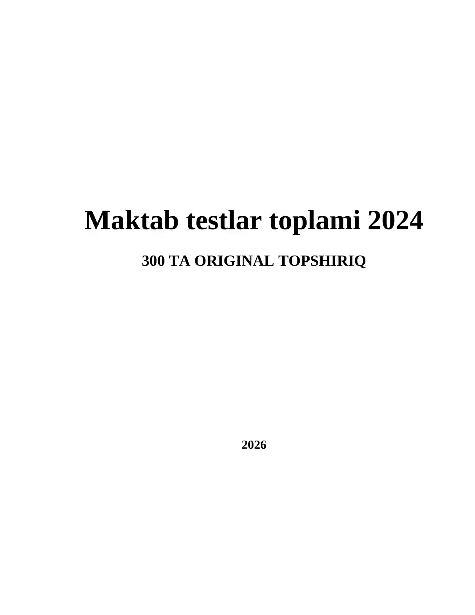Maktab testlar toplami 2024 2