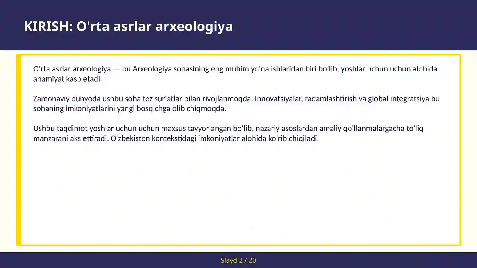 O'RTA ASRLAR ARXEOLOGIYA 2