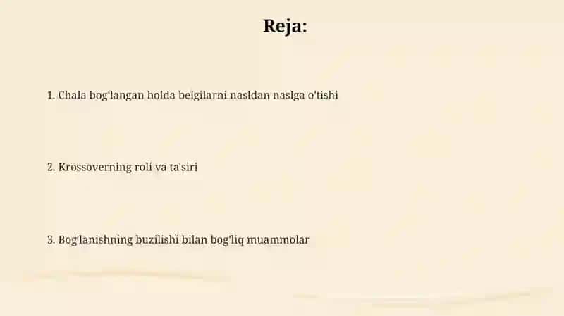 Belgilarning toʻqlisiz birikkan holatda irsiylanishi va unga doir masalalar 2