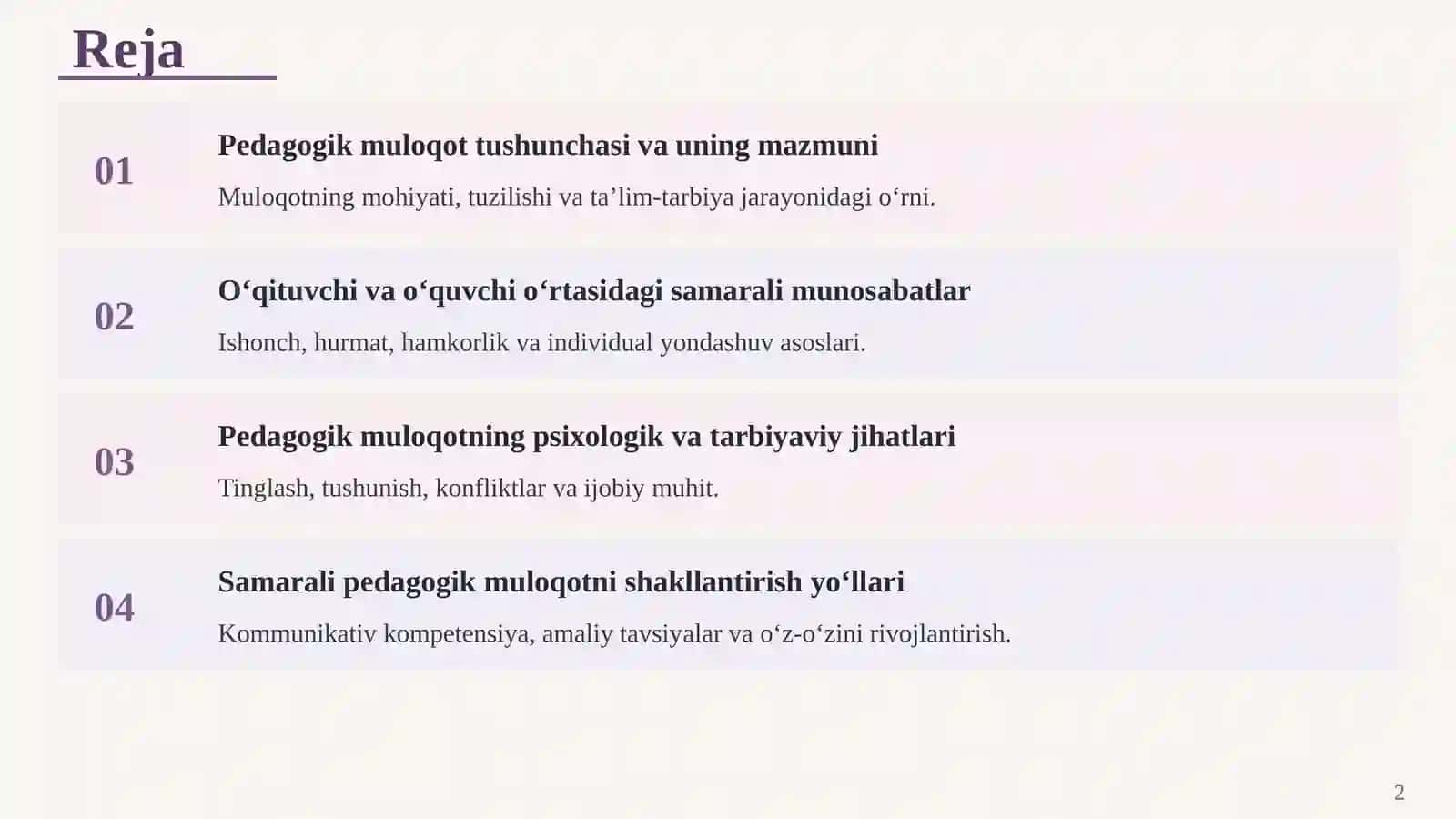PEDAGOGIK MULOQOT VA O‘QITUVCHI-O‘QUVCHI MUNOSABATLARI 2