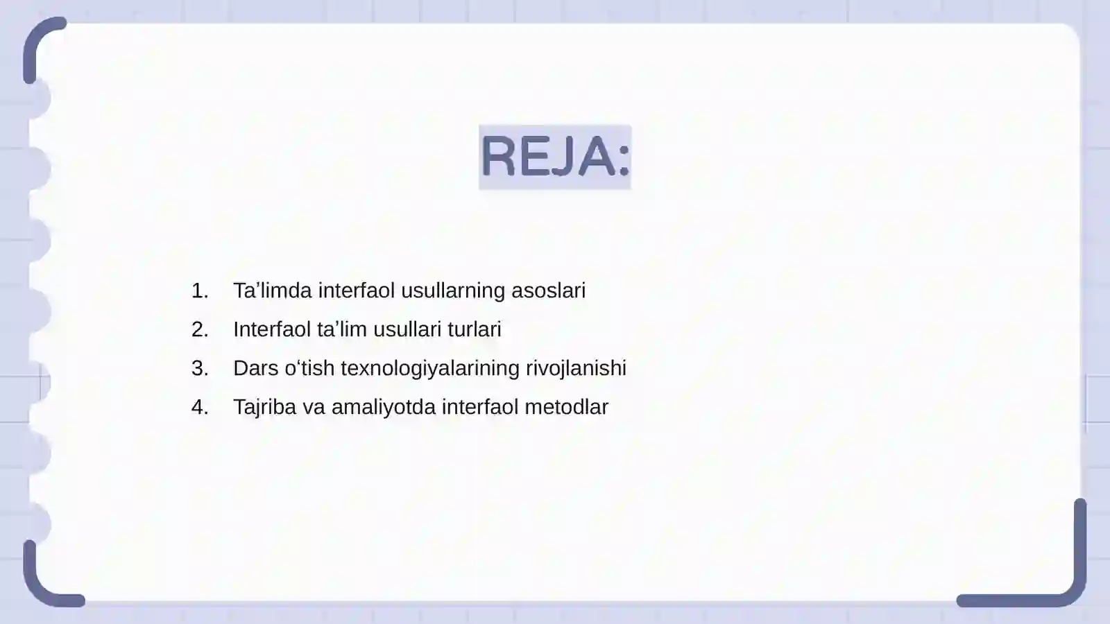 Taʼlimning interfaol usullari. Dars oʻtish texnalogiyalari 2