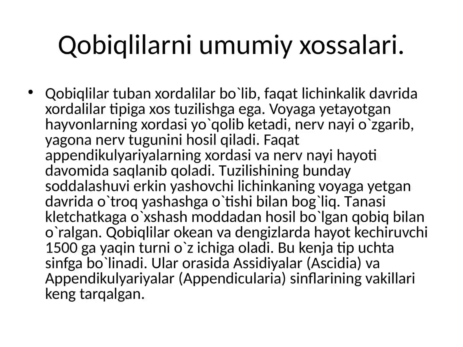 Lichinka xordalilar kenja tipining umumiy tavsifi va sistematikasi 2