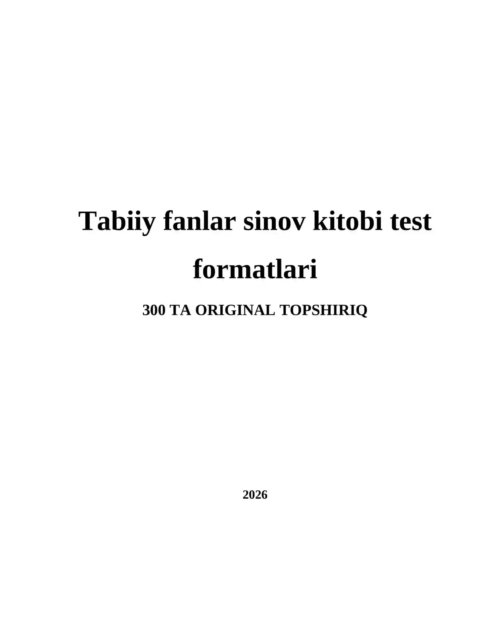 Tabiiy fanlar sinov kitobi test formatlari 2