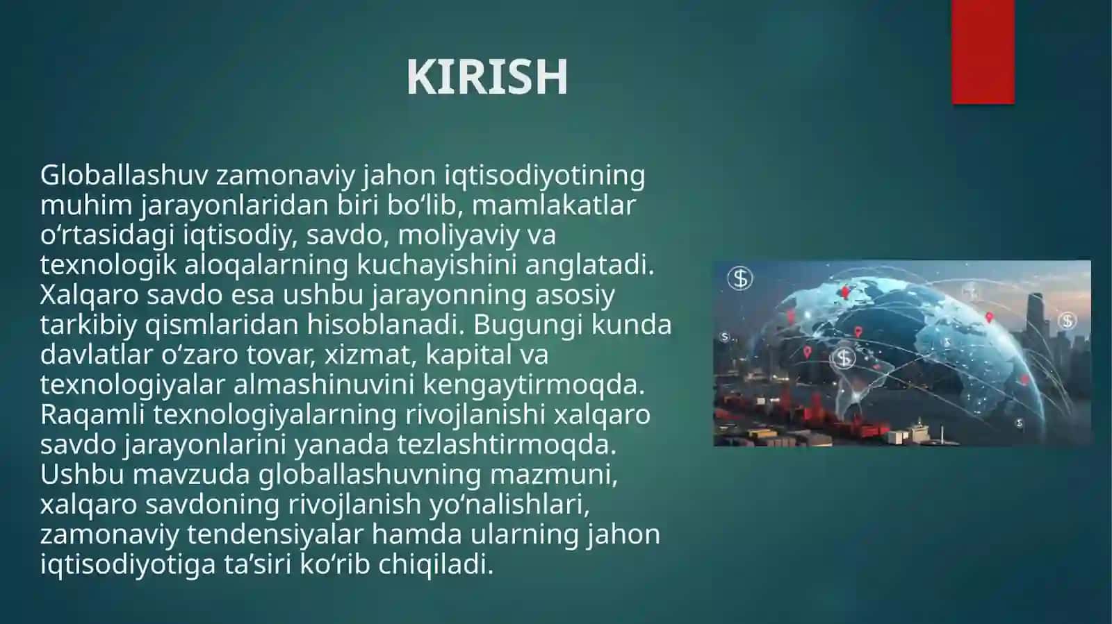Globallashuv va xalqaro savdoning rivojlanish tendensiyalari 2
