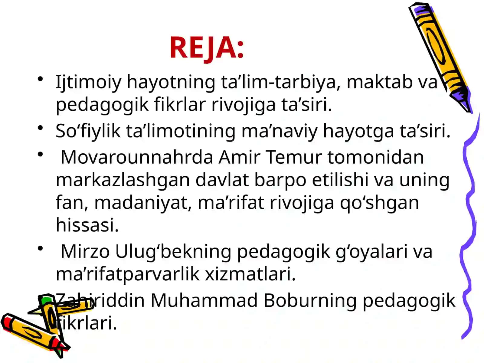 XIV ASRNING IKKINCHI YARMI VA XVI ASRDA MOVARAUNNAHRDA TARBIYA, MAKTAB VA PEDAGOGIK FIKRLAR RIVOJI 2