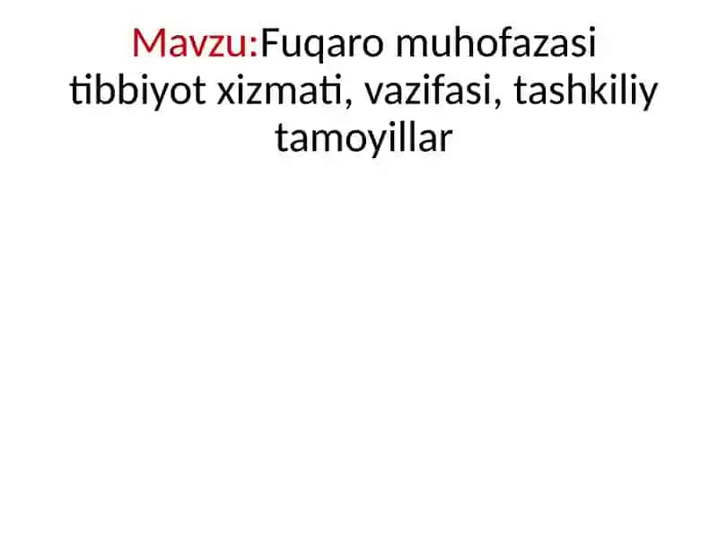 Fuqaro muhofazasi tibbiyot xizmati, vazifasi, tashkiliy tamoyillar 2