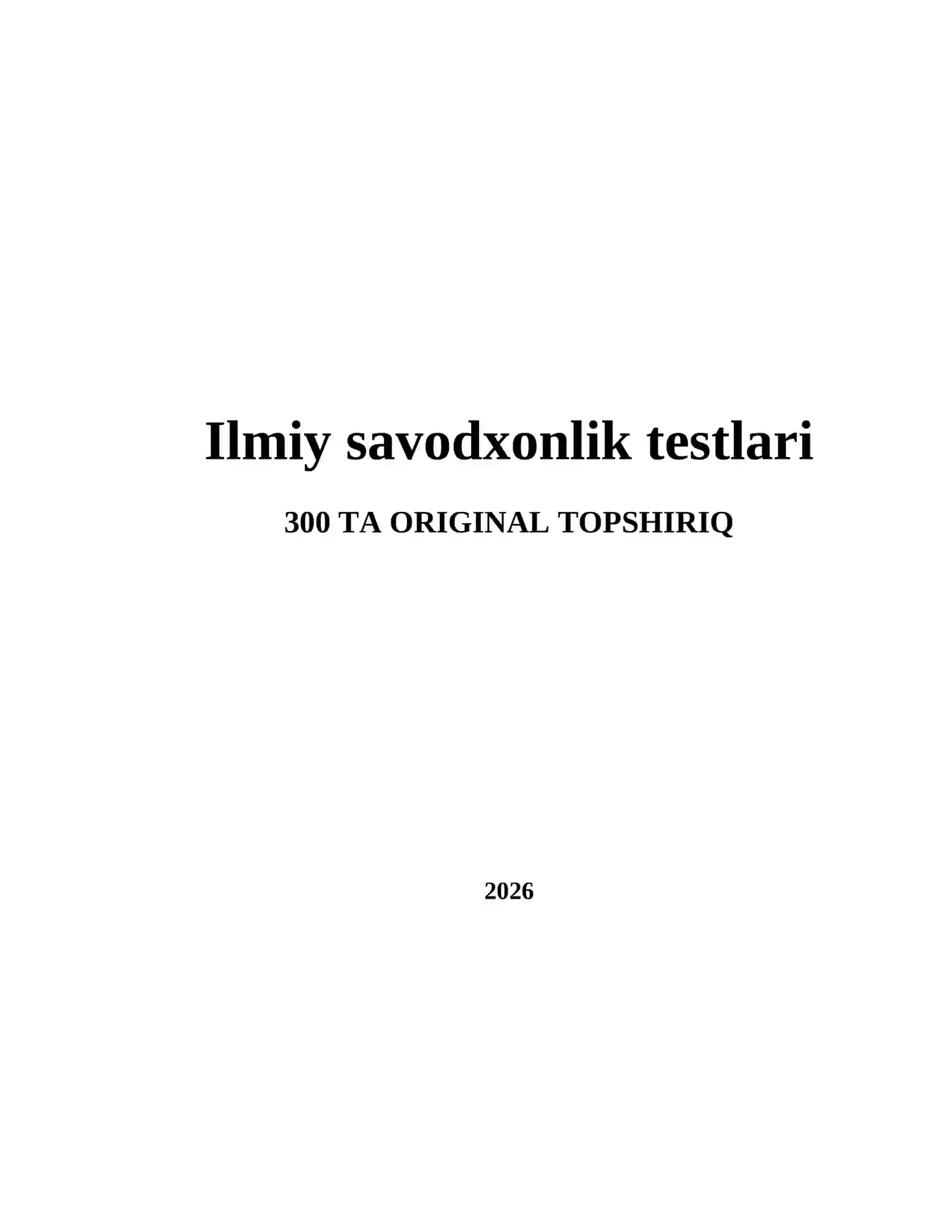 Ilmiy savodxonlik testlari 2