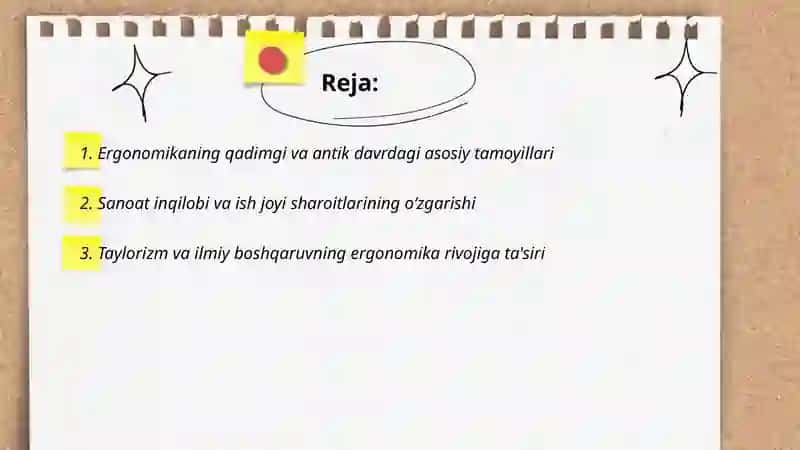 Ergonomikaning fan sifatida rivojlanishining asosiy bosqichlari 2