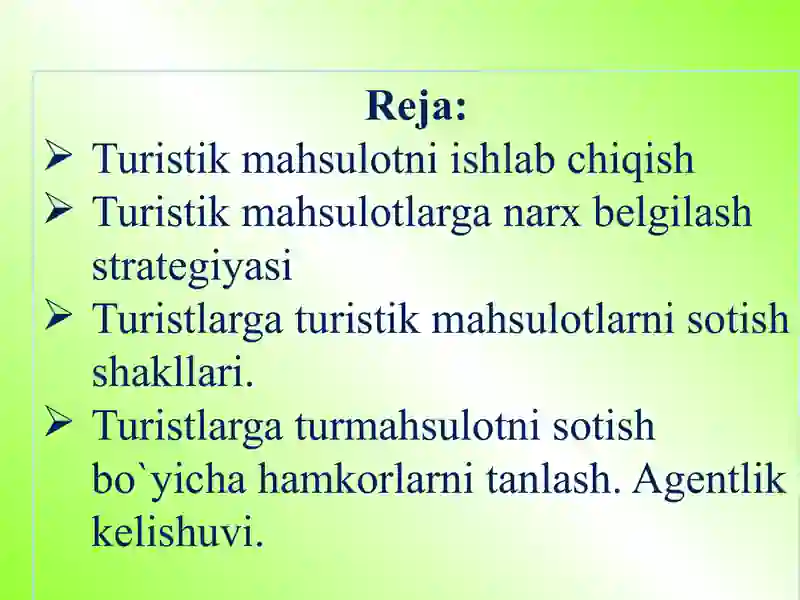 Turistikmahsulotlar ishlab chiqarish va narx belgilash strategiyasi 2