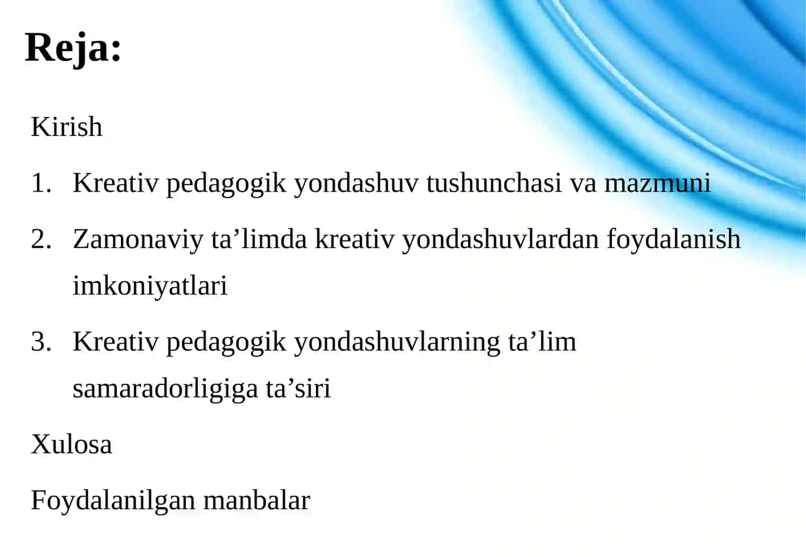 ZAMONAVIY TA’LIMDA KREATIV PEDAGOGIK YONDASHUVLARNING AHAMIYATI 2