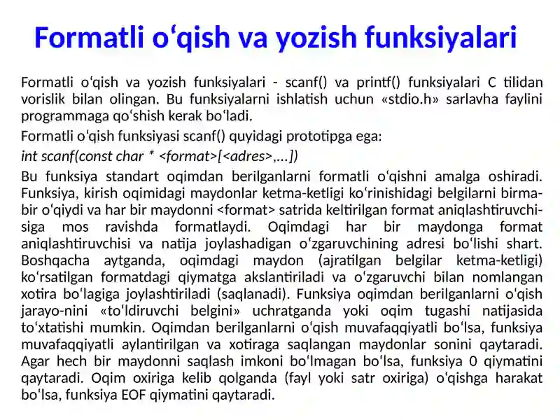 Formatli o‘qish va yozish funksiyalari 2