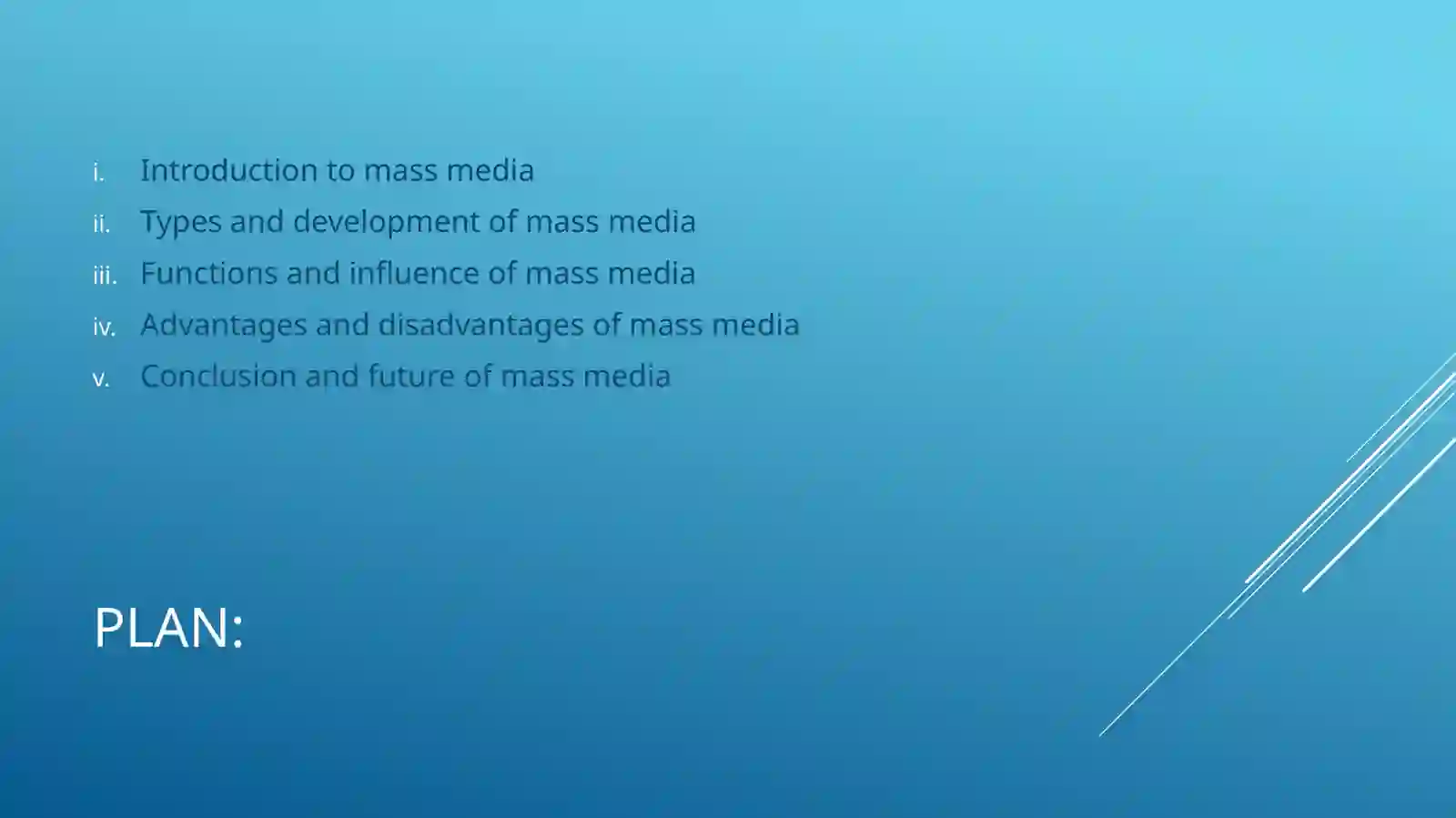 Mass Media in Our Life 2