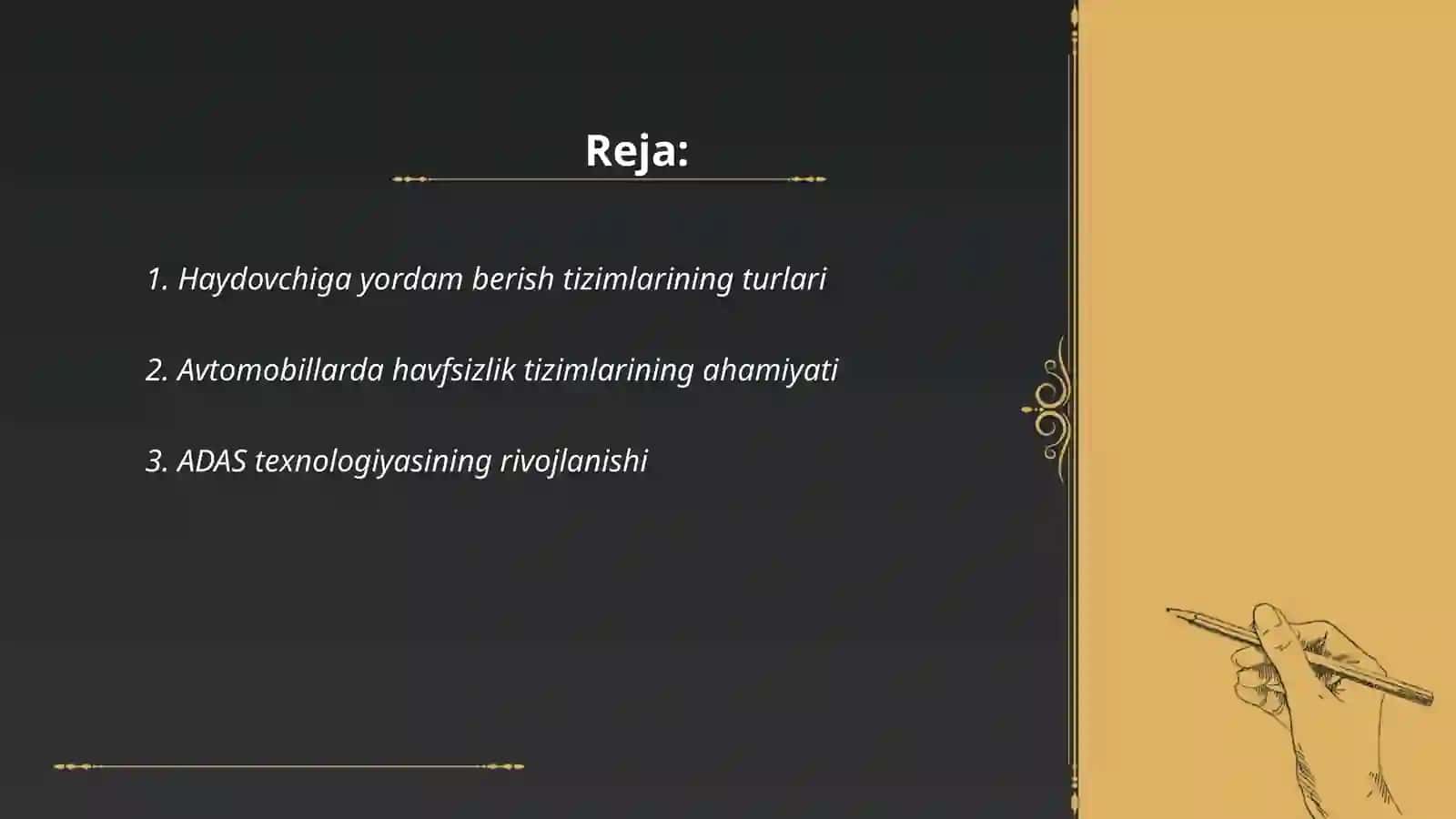 Haydovchiga yordam berish tizimi va havfsizlik tizimi(ADAS) xususiyatlarini oʻrganish 2