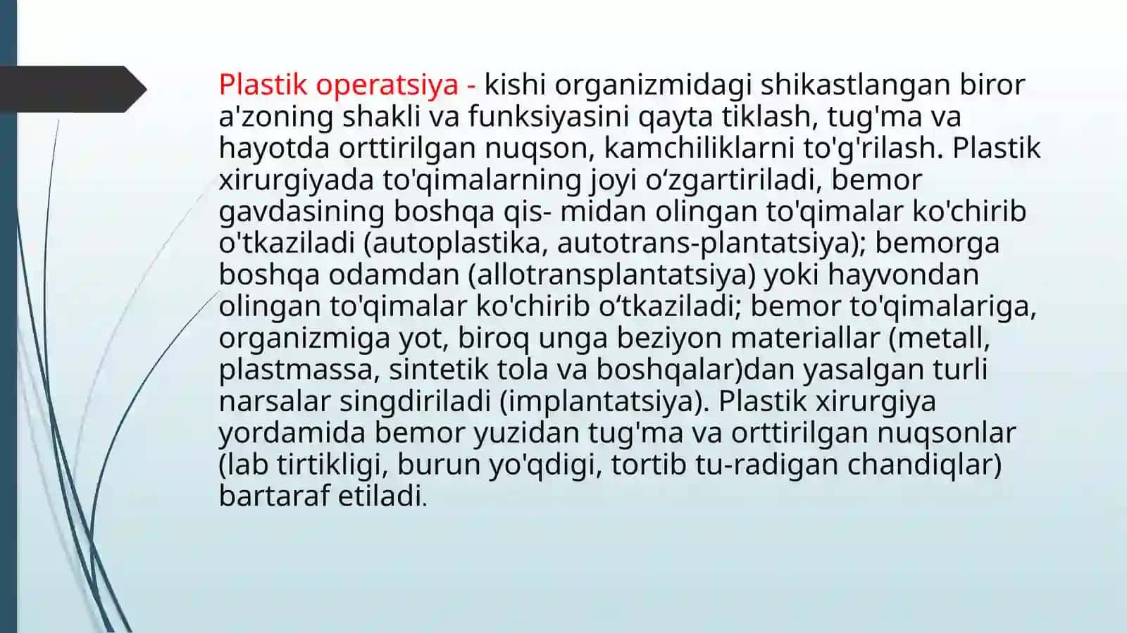 PLASTIK OPERATSIYALAR XUSUSIYATLARI 2