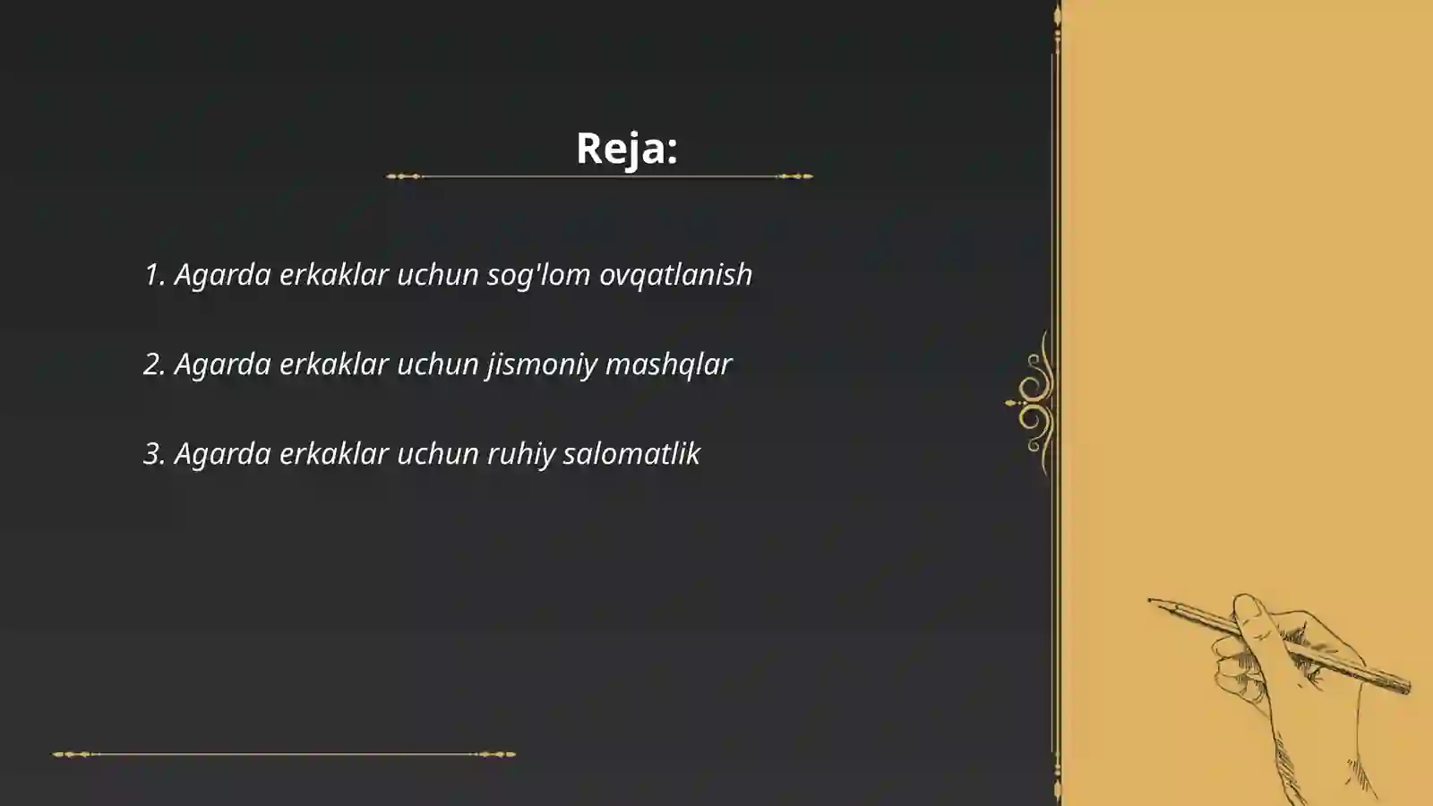 Agarda Erkaklar Uchun Sog'lom Ovqatlanish 2