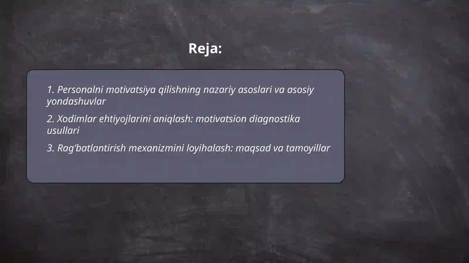 Personalni motivatsiya qilishning mexanizimini ishlab chiqish 2