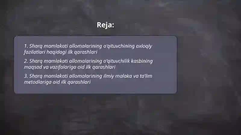 Sharq mamlakati allomalarining òqituvchilik kasbiga oid ilk qarashlari 2