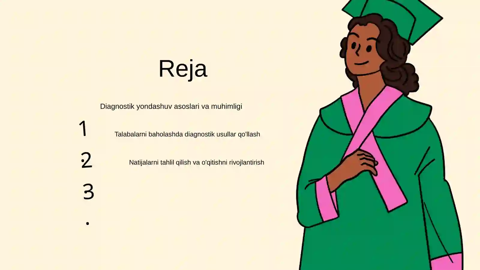 O'qituvchifaoliyatida diagnostik yondashuvni qullaw rejalari 2