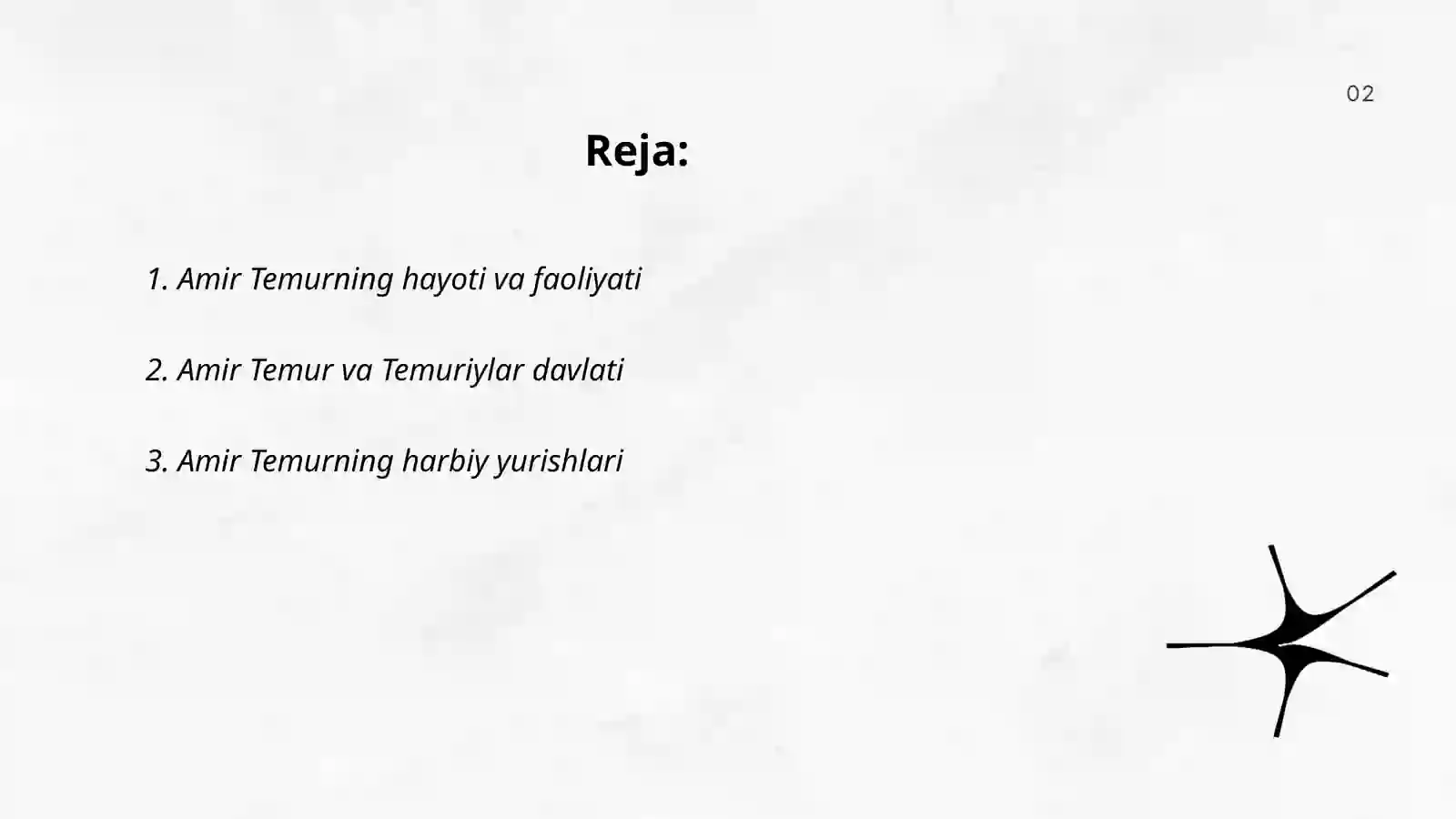 Amir Temur – buyuk davlat arbobi va sarkarda 2
