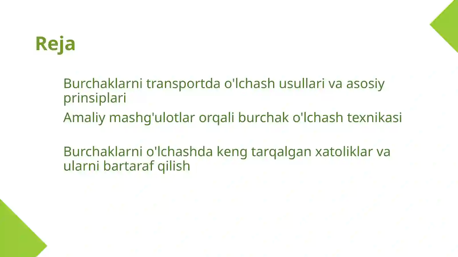 Burchaklarni transportda o'lchash usullari 2