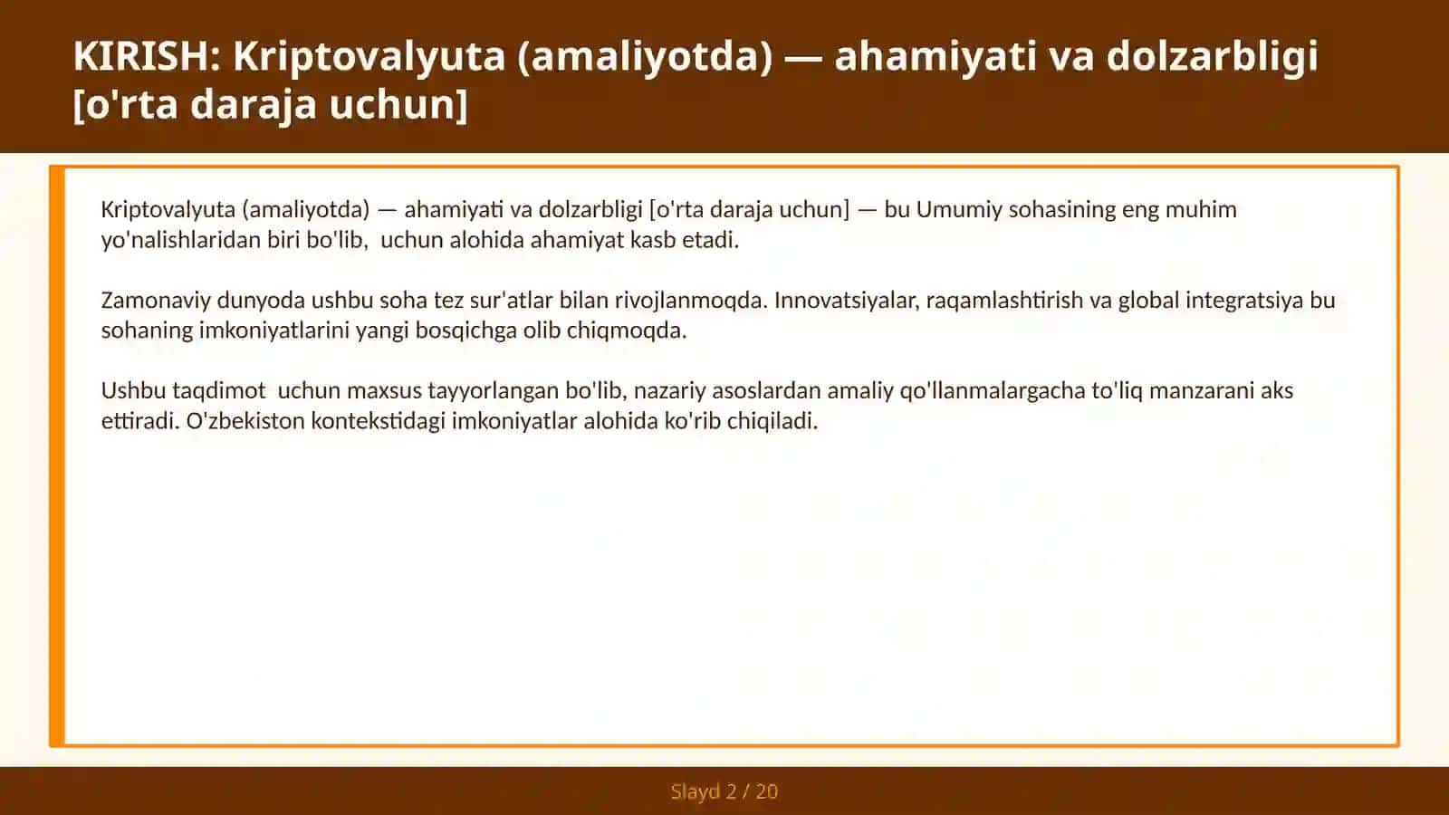 Kriptovalyuta (amaliyotda) — ahamiyati va dolzarbligi [o'rta daraja uchun] 2