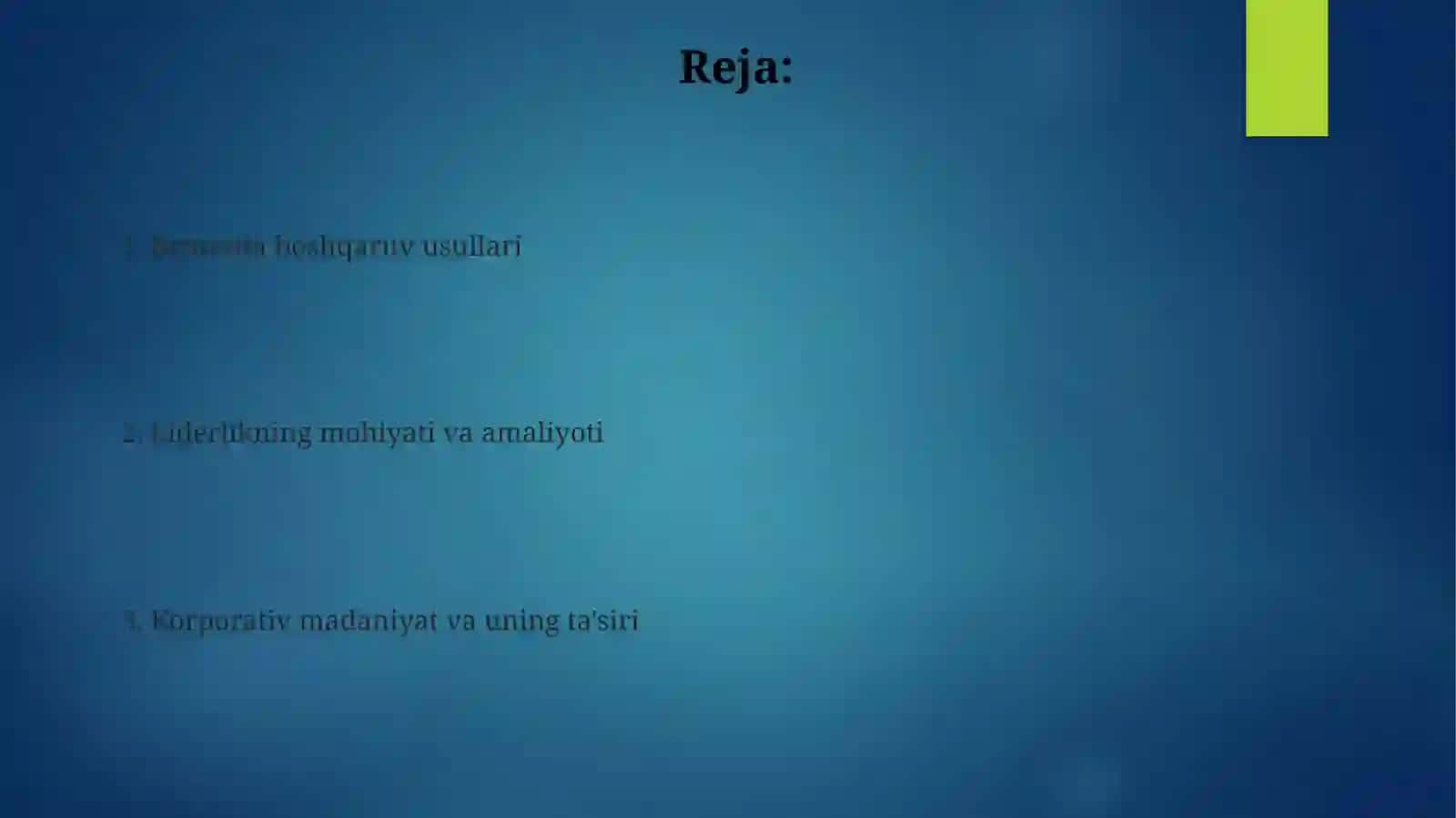 Biznesdamenejmentusullari, rahbarlik va uning madaniyati 2