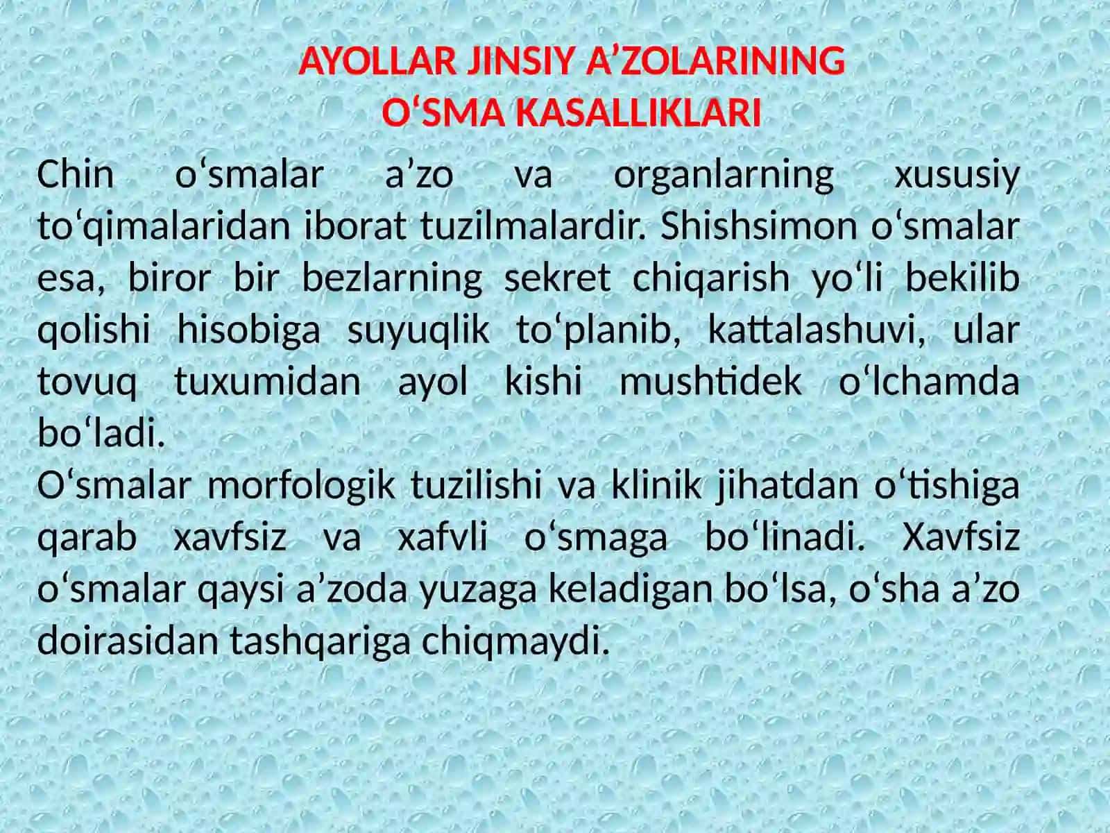 AYOLLARJINSIY A’ZOLARIDA O’SMA OLDI VA O’SMA KASALLIKLARI 2