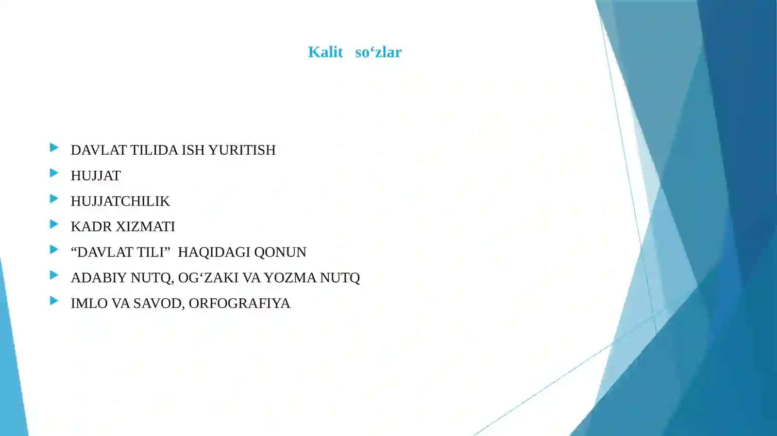 “Davlat tilida ish yuritish. Akademik yozuv” fanining maqsad va vazifalari 2