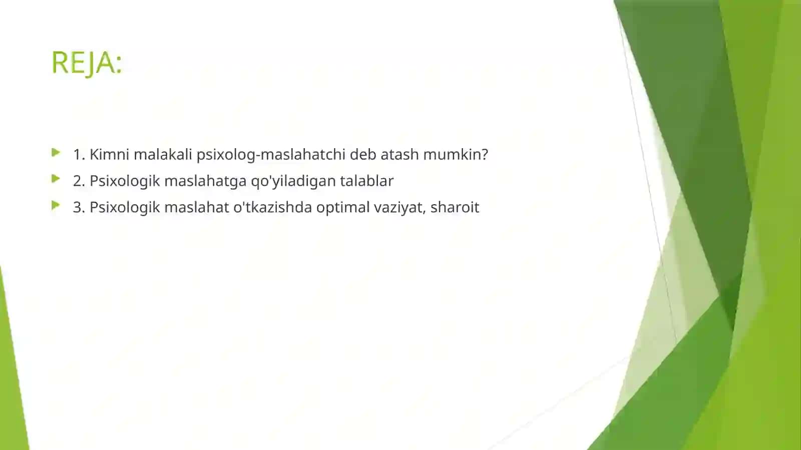 Psixolog maslahatchi va uning ishiga qo'yiladigan talablar, psixologik maslahatni o'tkazish va uning bosqichlari 2