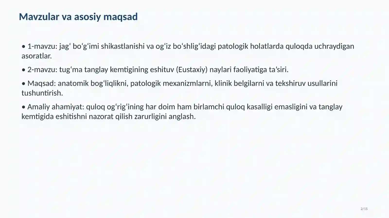 QULOQ BILAN BOG‘LIQ JAG‘ VA TANGLAY PATOLOGIYALARI 2